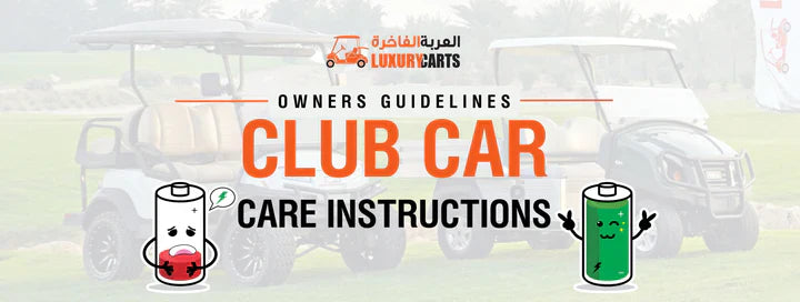 Owner's Guidelines for Maintaining Your Club Car (Lithium Batteries)